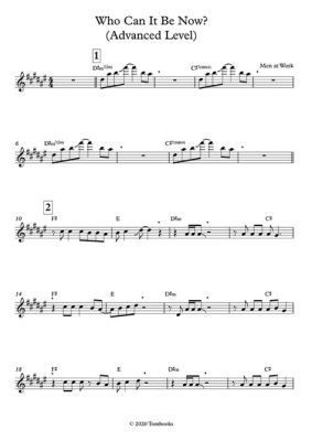 Who Can It Be Now: Tenor Sax Sheet Music and Its Enigma